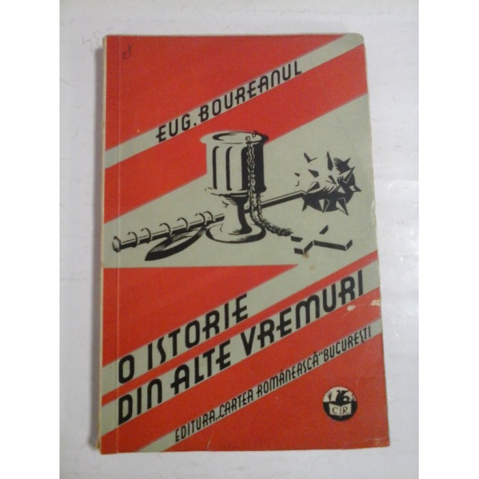 O  ISTORIE  DIN  ALTE  VREMURI  -  EUG.  BOUREANUL  